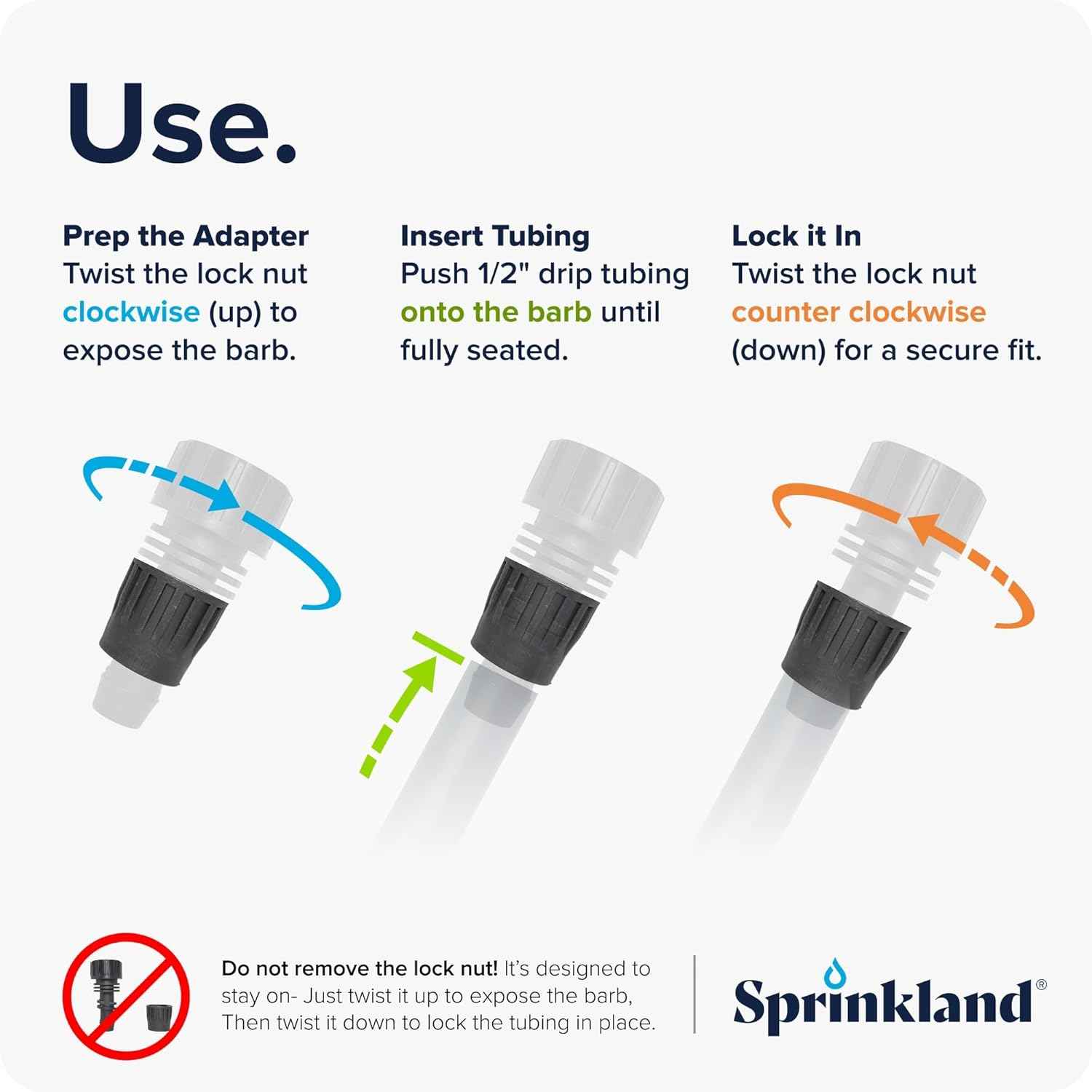 Sprinkland® 1/2” Drip Tube Faucet Adapter | Fits Garden Hose | Made in USA | Fits 5/8” Drip Tubing (.600” ID x .700” OD), Compatible with Rain Bird, Orbit, DIG & Toro, Reusable Quick Lock Connector